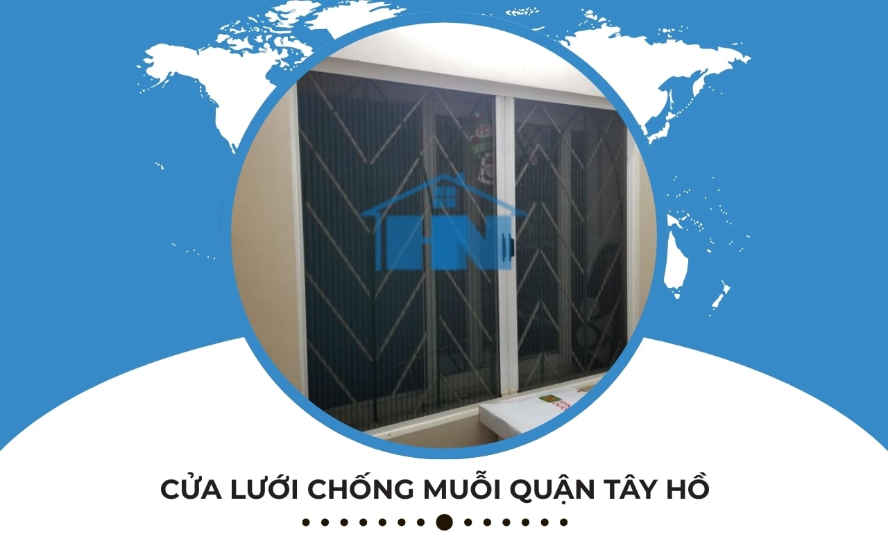 Cửa lưới chống muỗi quận tây hồ